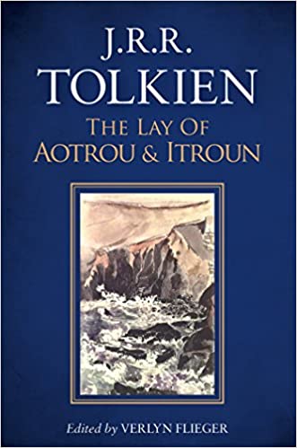 The Lay of Aotrou & Itroun