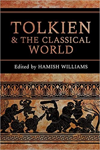 Tolkien and the Classical World